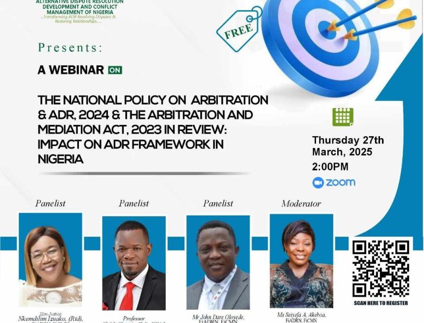 I-ADRNIGERIA i-ADRNigeria HOSTS PARLEY ON ARBITRATION ACT, POLICY