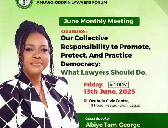 ABIYE-TAM-GEORGE ABIYE TAM-GEORGE TO SPEAK ON LAWYERS AND DEMOCRACY AT AMUWO ODOFIN LAWYERS FORUM PARLEY