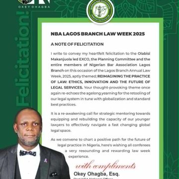 OKEY OHAGBA HAILS NBA LAGOS ON ANNUAL LAW CONFERENCE
