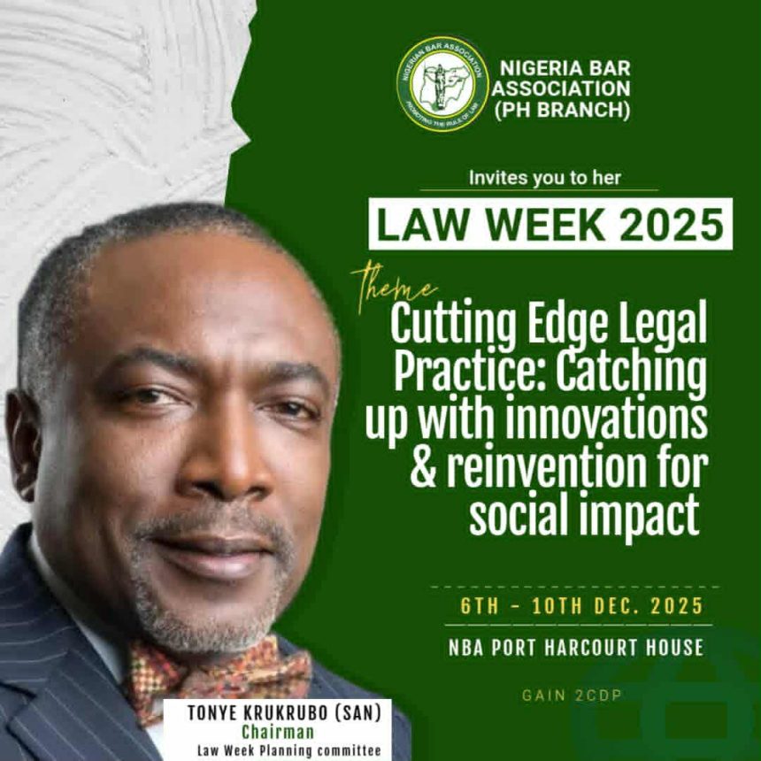 NBA PORT HARCOURT HOLDS 2025 LAW WEEK DECEMBER 6-10