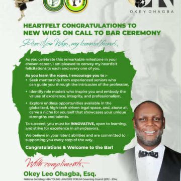 OKEY1 OKEY OHAGBA LAUDS NEW WIGS ON CALL TO BAR