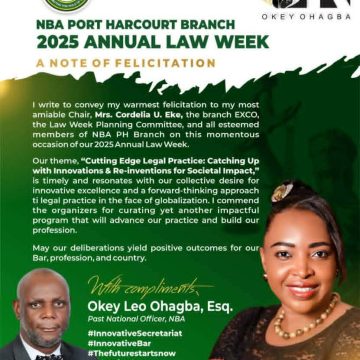 OKEY OHAGBA FELICITATES NBA PORT HARCOURT ON LAW WEEK
