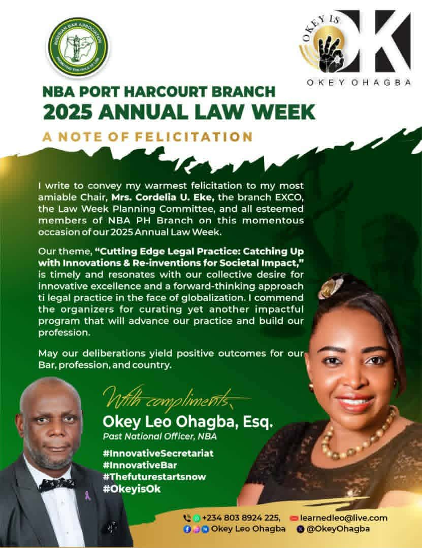 OKEY++ OKEY OHAGBA FELICITATES NBA PORT HARCOURT ON LAW WEEK