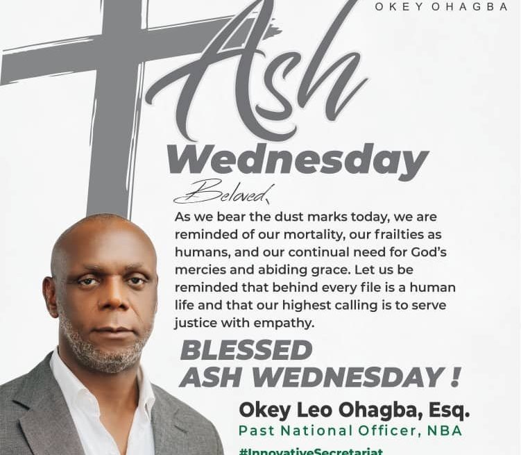 OKEY OHAGBA HAILS CHRISTIAN COLLEAGUES ON ASH WEDNESDAY