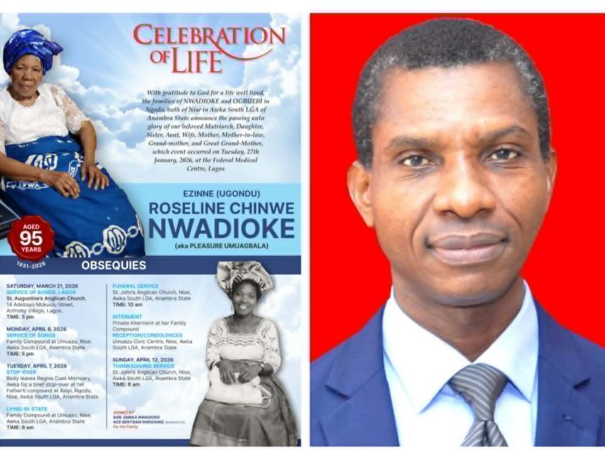 CITY LAWYER PUBLISHER, NWADIOKE BURIES MOTHER APRIL 7