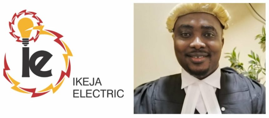 RIGHTS LAWYER ASKS COURT TO STOP IKEJA ELECTRIC FROM DEMANDING ARREARS FROM NEW TENANTS