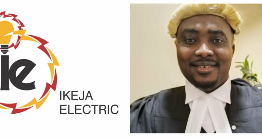 RIGHTS LAWYER ASKS COURT TO STOP IKEJA ELECTRIC FROM DEMANDING ARREARS FROM NEW TENANTS