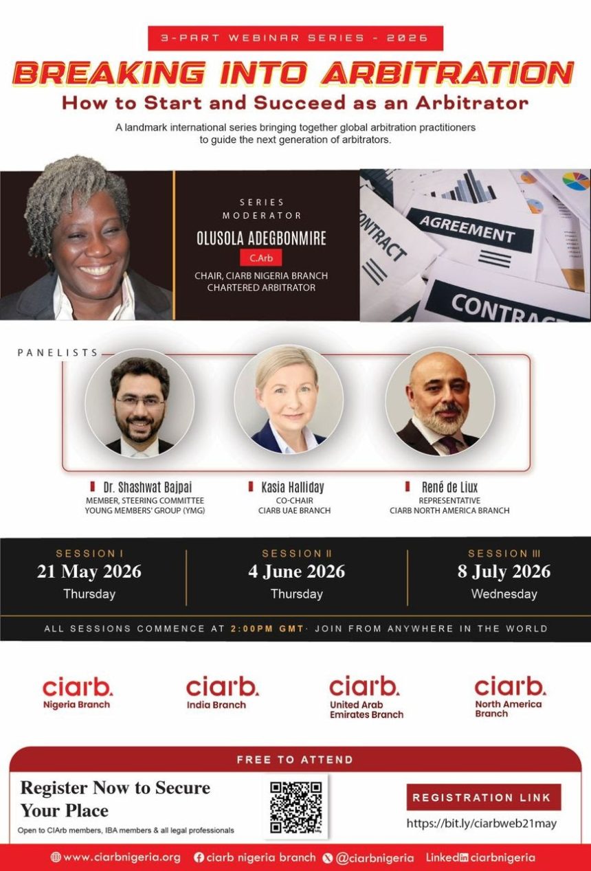 CIARB NIGERIA HOSTS FREE ‘HOW TO SUCCEED AS ARBITRATOR’ WEBINAR TODAY