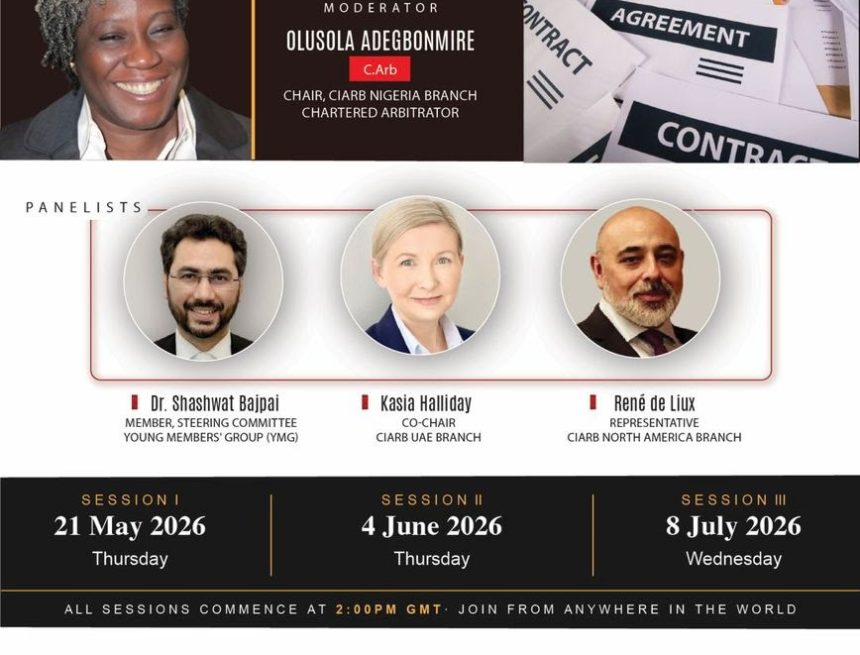 CIARB NIGERIA HOSTS FREE ‘HOW TO SUCCEED AS ARBITRATOR’ WEBINAR TODAY