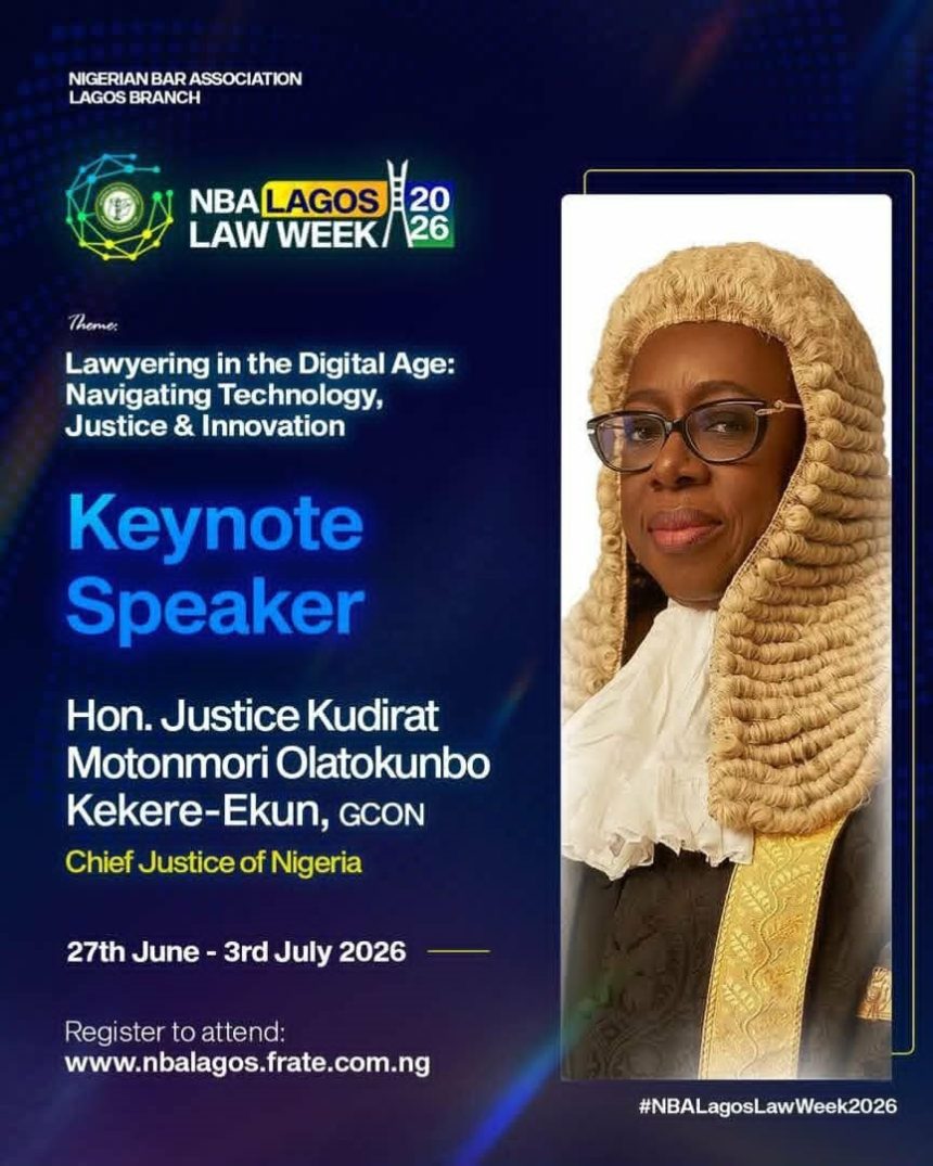 CJN-LAGOS-LAW-WEEK CHIEF JUSTICE OF NIGERIA TO DELIVER KEYNOTE ADDRESS AT 2026 NBA LAGOS BRANCH LAW WEEK