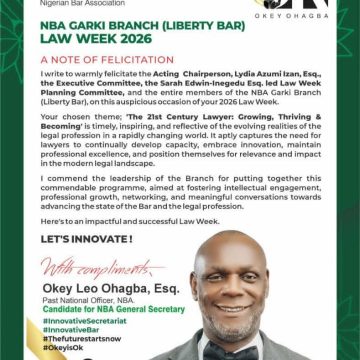 OHAGBA NBA GENSEC CANDIDATE OKEY OHAGBA HAILS GARKI BRANCH (LIBERTY BAR) ON LAW WEEK