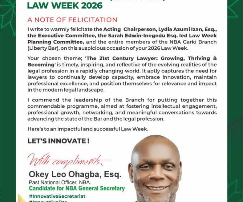 NBA GENSEC CANDIDATE OKEY OHAGBA HAILS GARKI BRANCH (LIBERTY BAR) ON LAW WEEK