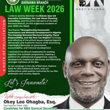CLEARED NBA GENSEC CANDIDATE OKEY OHAGBA LAUDS NBA BARNAWA, KEFFI ON LAW WEEK