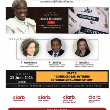 CIARB NIGERIA HOSTS FREE WEBINAR ON BREAKING INTO INTERNATIONAL ARBITRATION TODAY