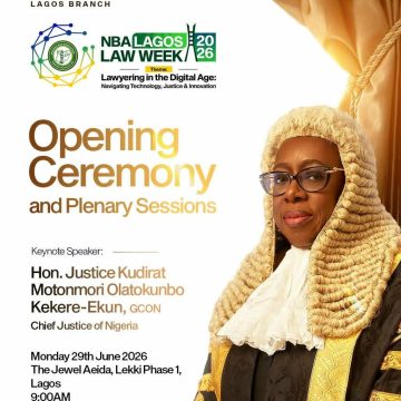 CHIEF JUSTICE OF NIGERIA TO DELIVER KEYNOTE ADDRESS AT NBA LAGOS LAW WEEK OPENING CEREMONY TODAY