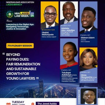 NBA LAGOS LAW WEEK TO X-RAY FAIR REMUNERATION, SUSTAINABLE GROWTH FOR YOUNG LAWYERS TODAY