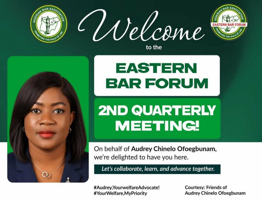 AUDREY CHINELO OFOEGBUNAM WELCOMES EASTERN BAR FORUM DELEGATES TO OWERRI MEETING