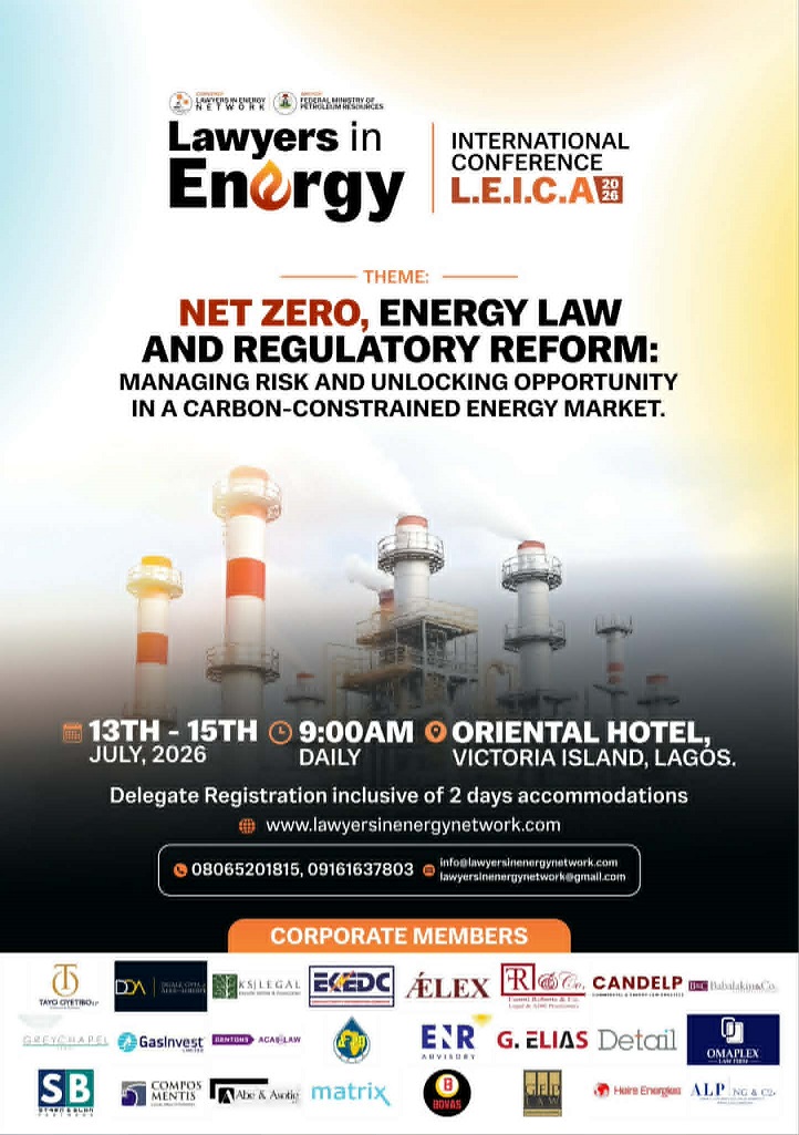 LAWYERS-IN-ENERGY FEDERAL MINISTRY OF PETROLEUM RESOURCES PARTNERS LAWYERS IN ENERGY NETWORK AS ANCHOR PARTNER FOR LEICA 2026