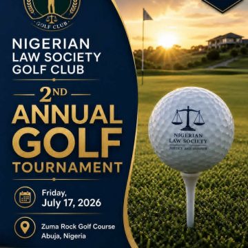 NIGERIAN LAW SOCIETY GOLF CLUB RETURNS FOR 2ND ANNUAL TOURNAMENT ON JULY 17