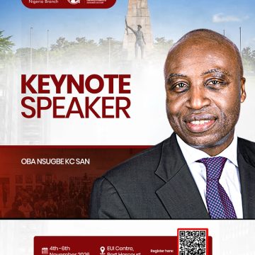 OBA-NSUGBE OBA NSUGBE TO DELIVER KEYNOTE ADDRESS AT CIARB NIGERIA ANNUAL CONFERENCE