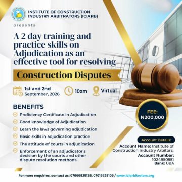ICIArb HOLDS CONSTRUCTION DISPUTE ADJUDICATION TRAINING SEPT. 1 & 2