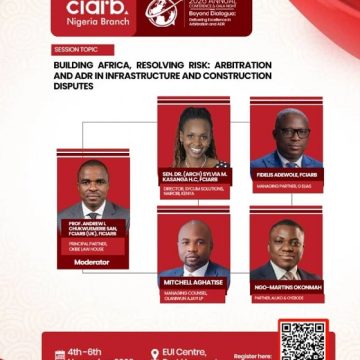 CIARB NIGERIA UNVEILS ANNUAL CONFERENCE PANEL ON INFRASTRUCTURE, CONSTRUCTION DISPUTES