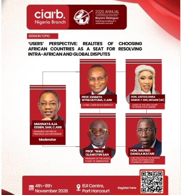 MIA ESSIEN, JUDGE, OTHERS TO X-RAY AFRICA AS DISPUTE RESOLUTION SEAT AT CIARB NIGERIA CONFAB