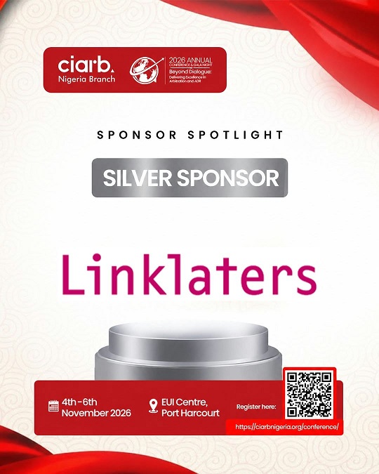 LINKLATERS CIARB NIGERIA UNVEILS SPONSORS FOR ANNUAL CONFERENCE IN PORT HARCOURT