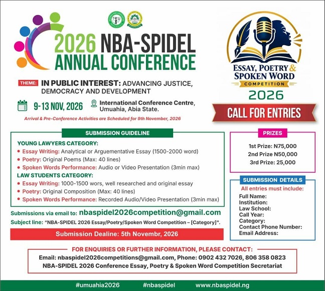 SPIDEL-ESSAY2 NBA-SPIDEL UNVEILS ANNUAL CONFERENCE COMPETITION, PRIZES FOR YOUNG LAWYERS, STUDENTS